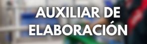 AUXILIAR DE ELABORACIÓN (LA PACA EXCLUSIVAS SL..)